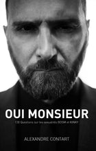 Charger l'image dans la galerie, OUI MONSIEUR.