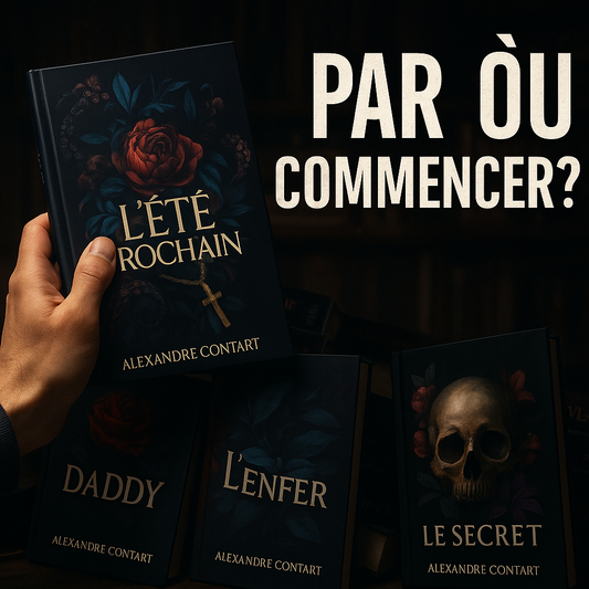 Par quel livre d'Alexandre Contart commencer ?