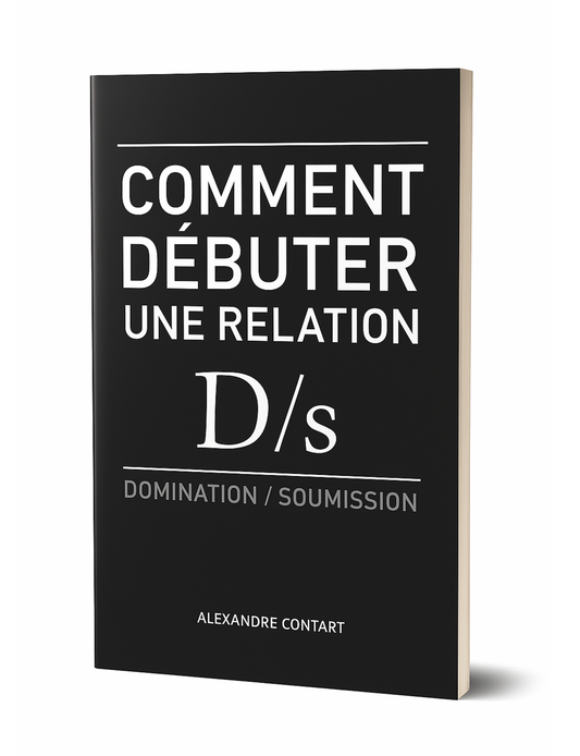 Comment débuter une relation D/s