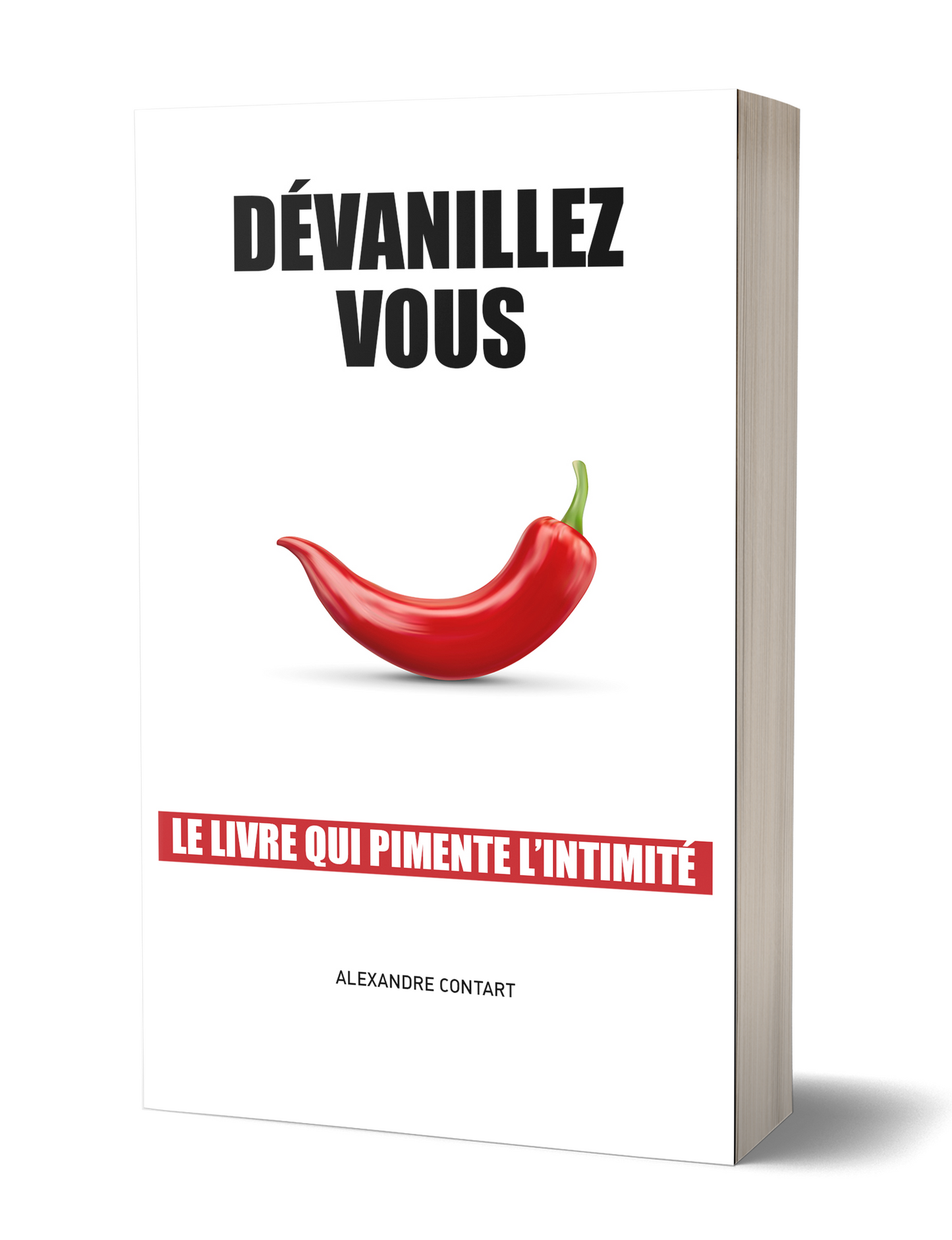 "Dévanillez-vous"